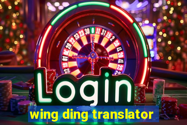 wing ding translator